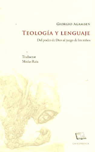 Teología Y Lenguaje - Giorgio Agamben