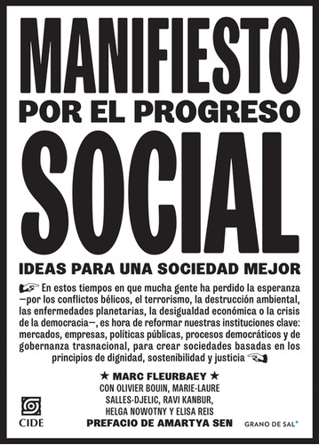 Manifiesto Por El Progreso Social Ideas Para Una Sociedad