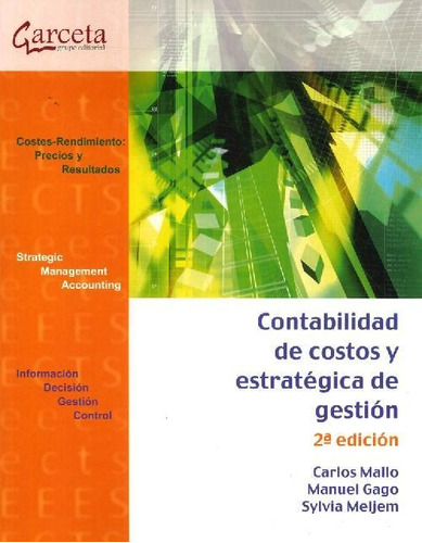 Libro Contabilidad De Costos Y Estratégica De Gestión De Car