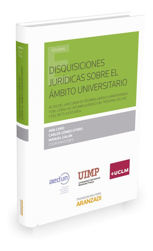 Disquisiciones Juridicas Sobre El Ambito Universitario