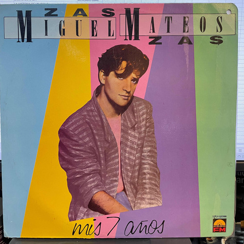 Vinilo Miguel Mateos- Mis 7 Años