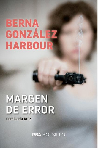Margen De Error - Berna González Harbour