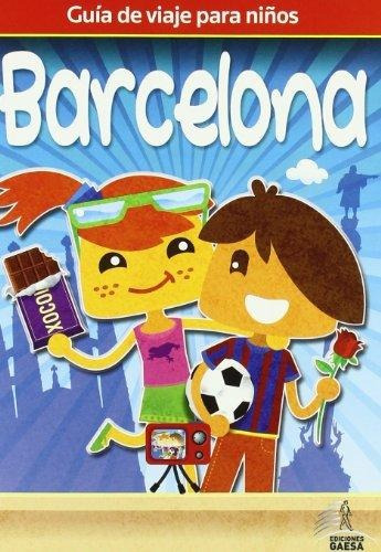 Guia De Viaje Para Niños Barcelona - -