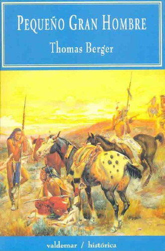 Libro - Pequeño Gran Hombre - Berger , Thomas