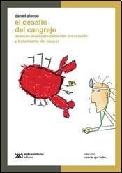 Libro El Desafio Del Cangrejo   3 Ed De Daniel F. Alonso