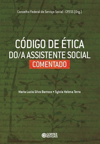 Libro: Código De Ética Do/a Assistente Social Comentado. Cfe