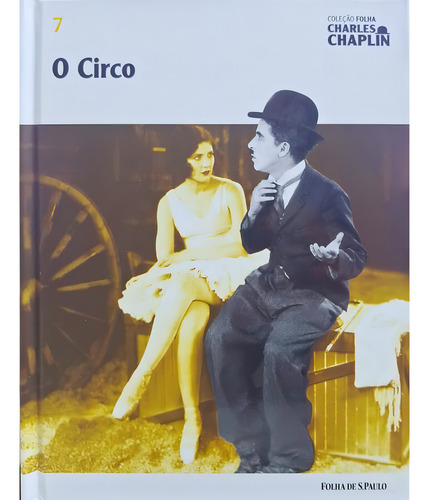 Livro/dvd Coleção Folha Charles Chaplin Vol. 7 O Circo: O Circo, De Charles Chaplin. Série Livro/dvd Coleção Folha Charles Chaplin, Vol. 7. Editora Folha, Capa Dura, Edição 1 Em Português, 2010