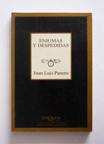 Enigmas Y Despedidas - Juan Luis Panero 