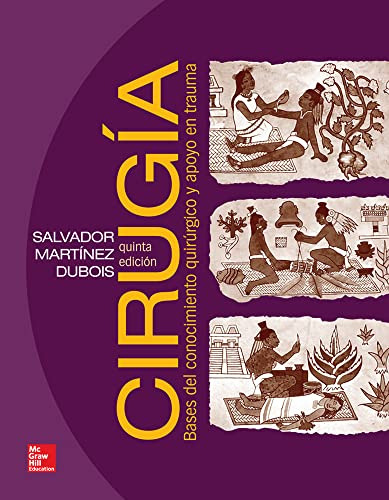 Libro Cirugia Bases Del Conocimiento Quirurgico Y Apoyo En T