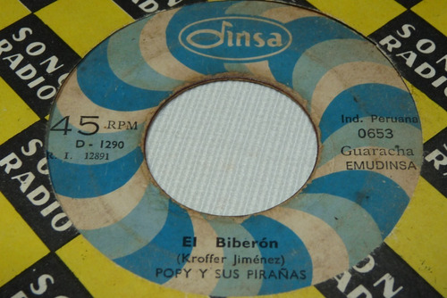 Jch- Popy Y Sus Pirañas El Biberon Guaracha 45 Rpm