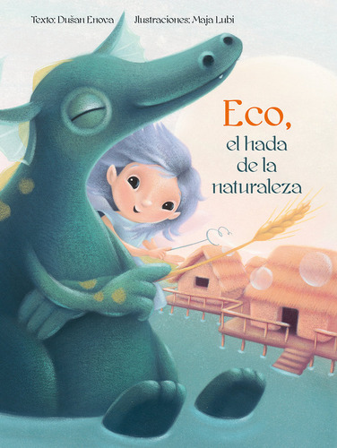 Libro Eco, El Hada De La Naturaleza - Enova, Dusan;lubi, ...