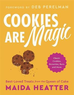 Libro Cookies Are Magic : Classic Cookies, Brownies, Bars...