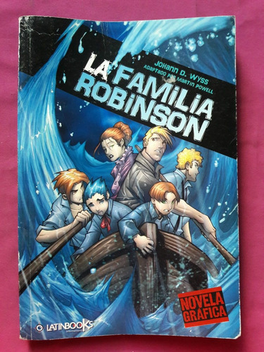 La Familia Robinson - Johann David Wyss - Latinbooks 2012