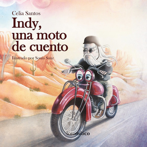 Indy Una Moto De Cuento - Santos,celia