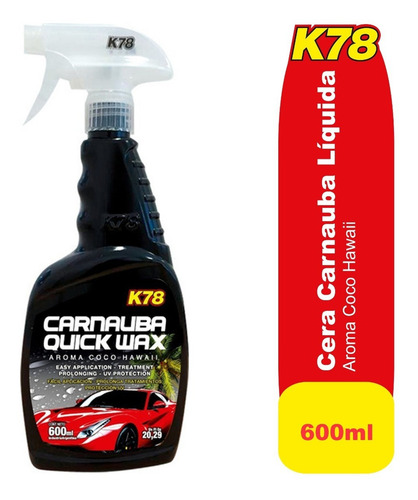 Imagen 2 de 5 de Carnauba Quick Wax Mantienimiento De Cera K78 Gatillo