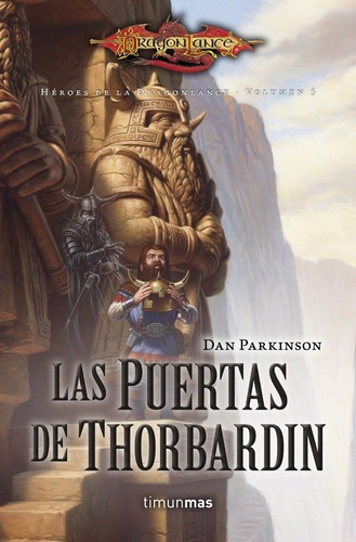 Puertas De Thorbardin, Las, De Parkinson, Dan. Editorial Timun Mas En Español