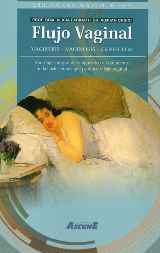 Flujo Vaginal Vaginitis Vaginosis Cervicitis Abor. Integral