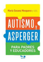 Autismo Y Asperger .para Padres Y Educadores - Mendez Mosque
