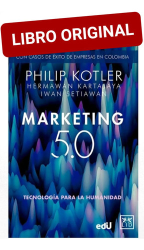 Marketing 5.0 ( Libro Nuevo Y Original )