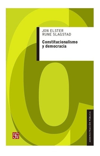 México | Constitucionalismo Y Democracia- Elster Jon Y Ru