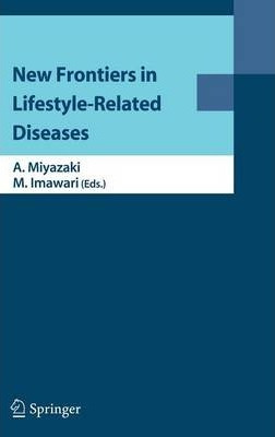 Libro New Frontiers In Lifestyle-related Diseases - Akira...