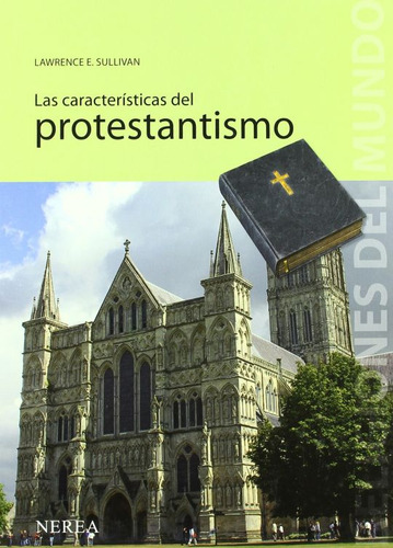 Libro: Las Características Del Protestantismo