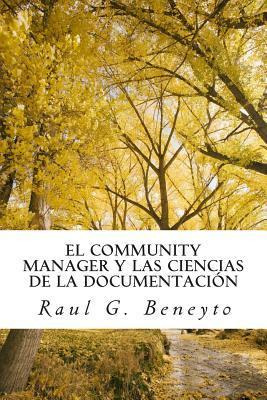 Libro El Community Manager Y Las Ciencias De La Documenta...