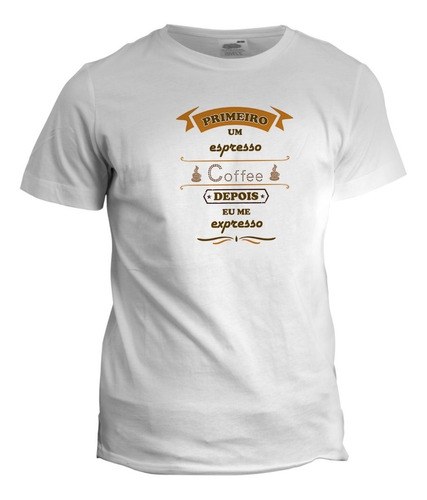 Camiseta Personalizada Café Expresso - Giftme - Frases