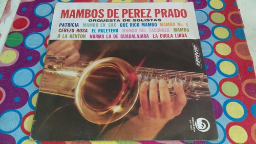 Orquesta De Solistas Lp Mambos De Perez Prado R