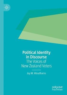 Libro Political Identity In Discourse : The Voices Of New...