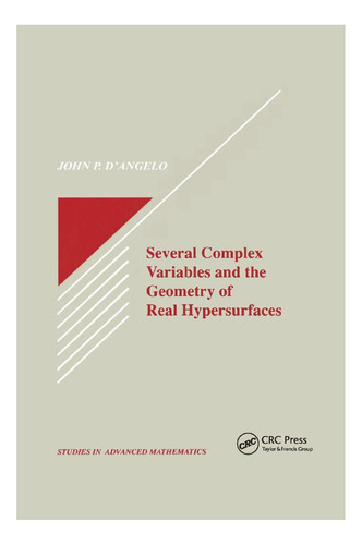 Libro: Varias Variables Complejas Y La Geometría De Lo Real
