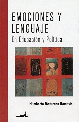 Imagen 1 de 2 de Libro - Emociones Y Lenguaje - Humberto Maturana Romesin