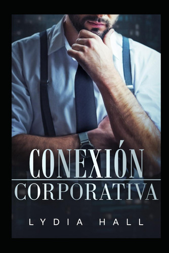 Libro: Conexión Corporativa (secretos De Oficina) (spanish E