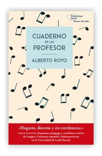 Cuaderno De Un Profesor / Alberto Royo