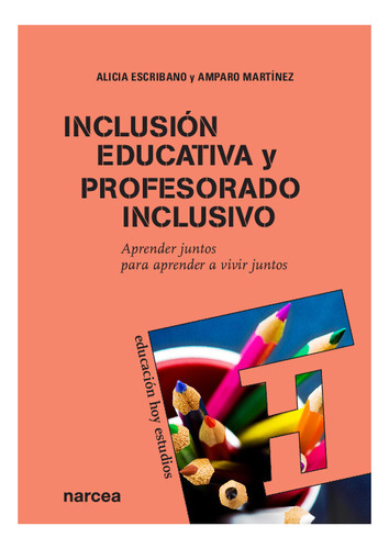 Libro Inclusion Educativa Y Profesorado Inclusivo - Gonzalez
