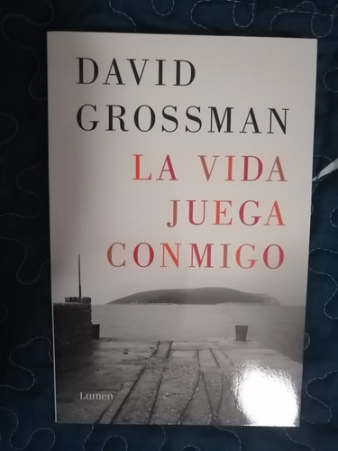 Libro La Vida Juega Conmigo - David Grossman