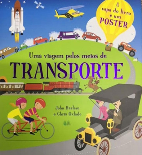 Uma Viagem Pelos Meios De Transporte, De Oxlade, Chris. Editora Queen Books, Capa Mole, Edição 1ª Edição - 2018 Em Português