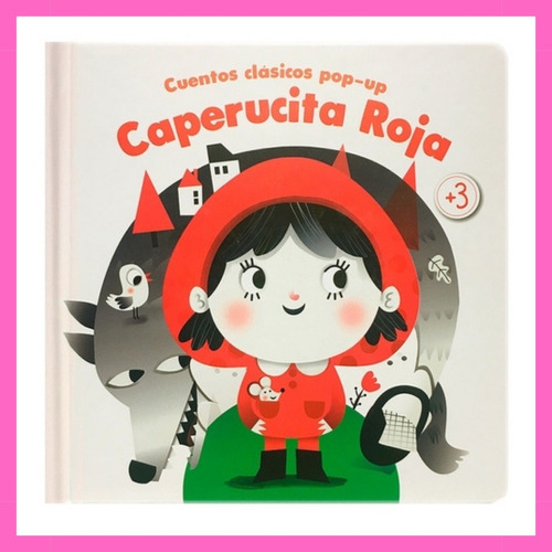 Cuentos Clasicos Pop-up: Caperucita Roja - Yoyo