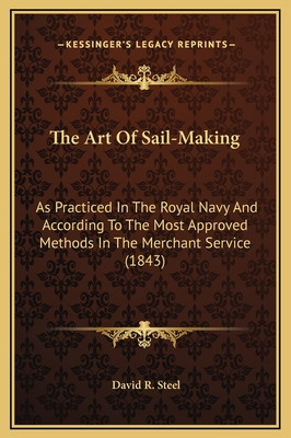 Libro The Art Of Sail-making: As Practiced In The Royal N...
