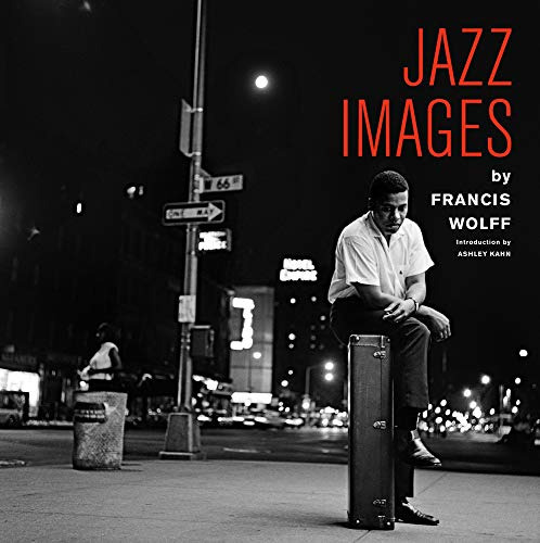 Book : Jazz Images By Francis Wolff /anglais - Francis Wolf