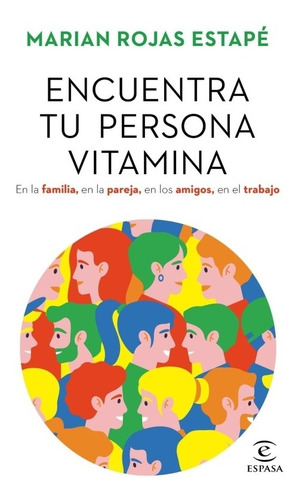 Encuentra Tu Persona Vitamina_marian Rojas