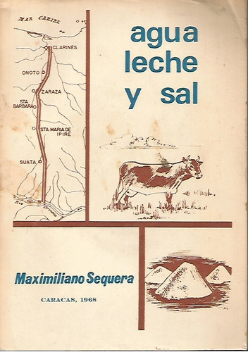 Agua, Leche Y Sal Maximiliano Sequera U03544