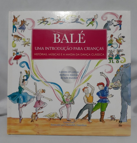 Bale Uma Introduçao Para Crianças + Cd Envío Gratis