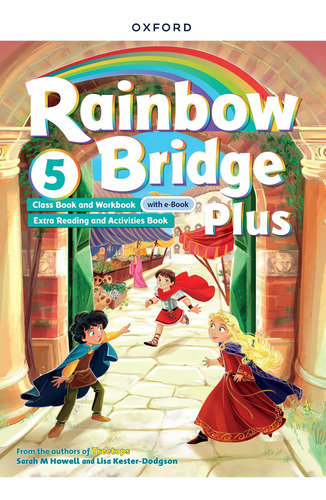 Rainbow Bridge 5 Plus - Students Book + Workbook - Oxford