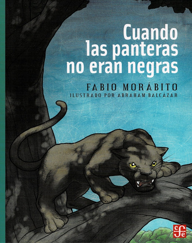 Cuando Las Panteras No Eran Negras - A La Orilla Del Viento