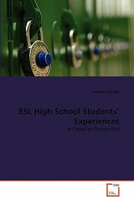 Libro Esl High School Students' Experiences - Kruczek Joa...