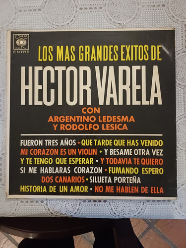 Los Mas Grandes Exitos De Hector Varela Vinilo