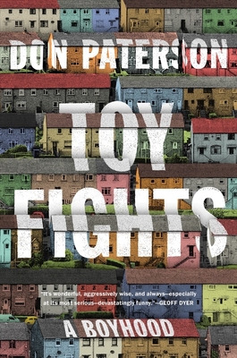Libro Toy Fights: A Boyhood - Paterson, Don