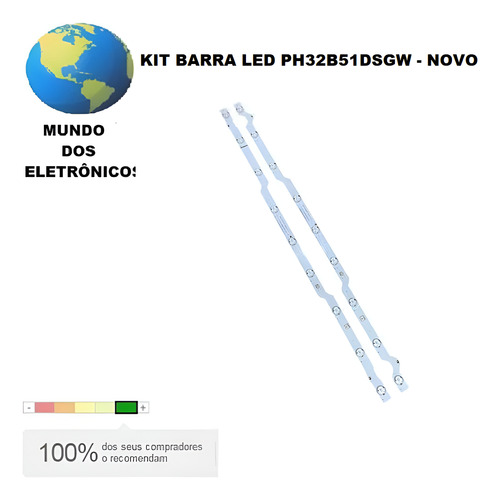 Kit 2 Barras De Led Tv Ph32b51 Ph32b51dsgw Novo C/ Nf