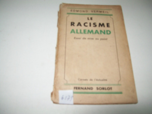 Le Racisme Allemand · Edmond Vermeil · Paris · 1939